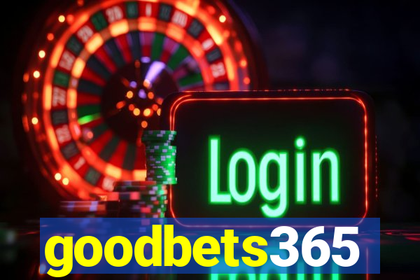 goodbets365