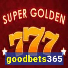 goodbets365