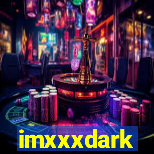 imxxxdark