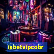 ixbetvipcobr