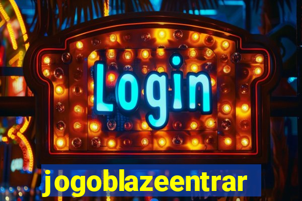 jogoblazeentrar