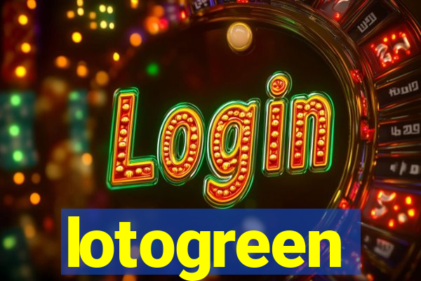 lotogreen