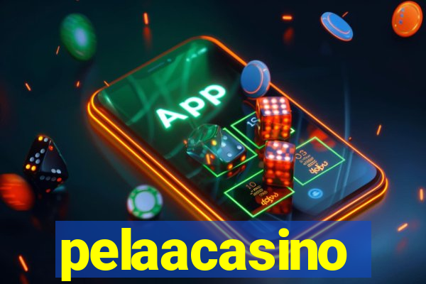 pelaacasino