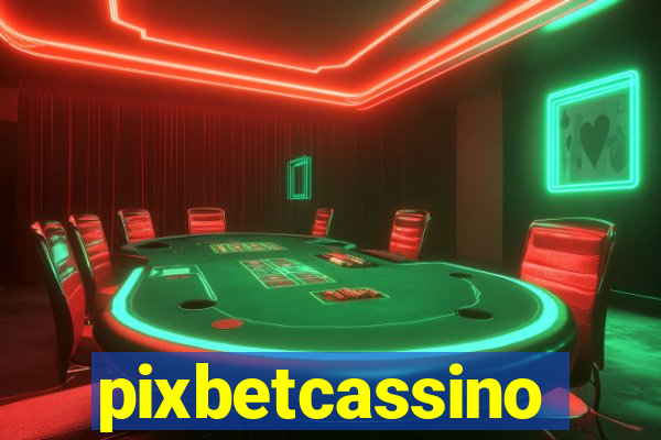 pixbetcassino