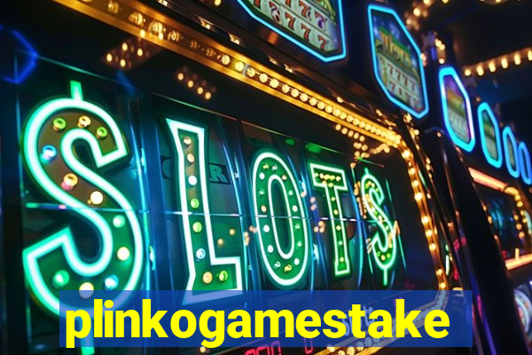 plinkogamestake