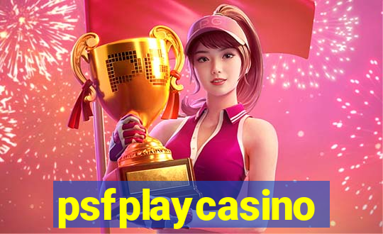 psfplaycasino