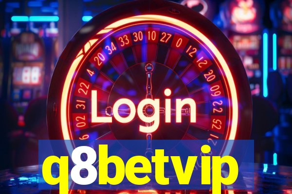 q8betvip