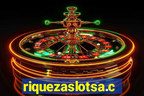 riquezaslotsa.com