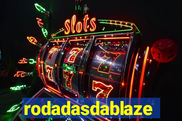 rodadasdablaze