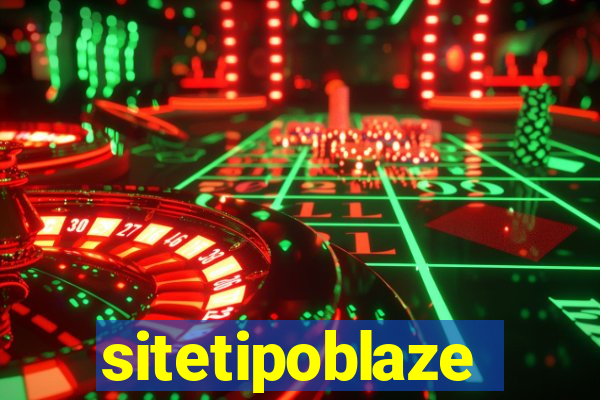 sitetipoblaze