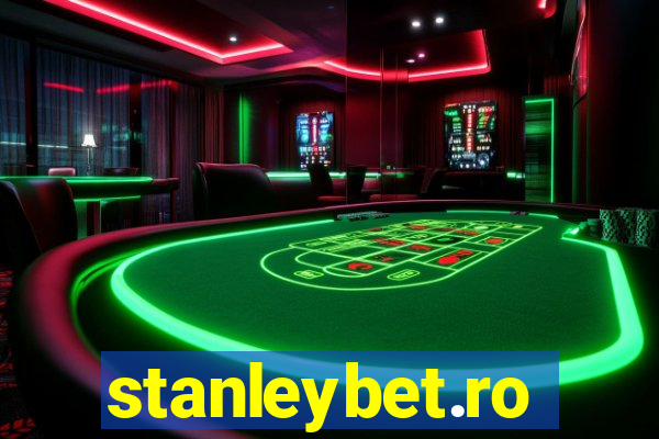 stanleybet.ro