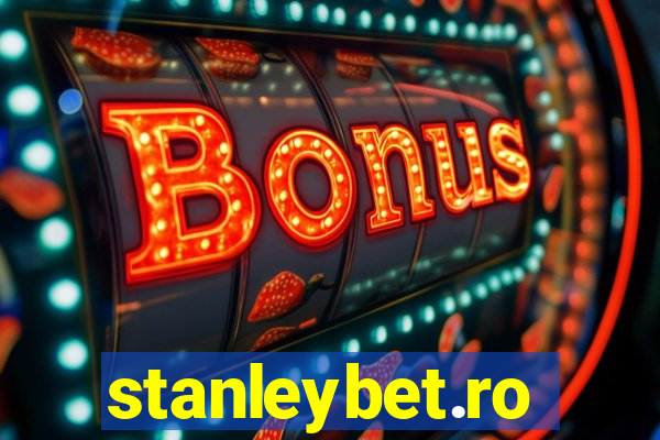 stanleybet.ro