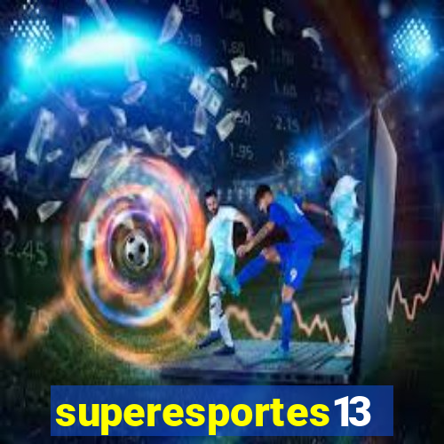 superesportes13.bet