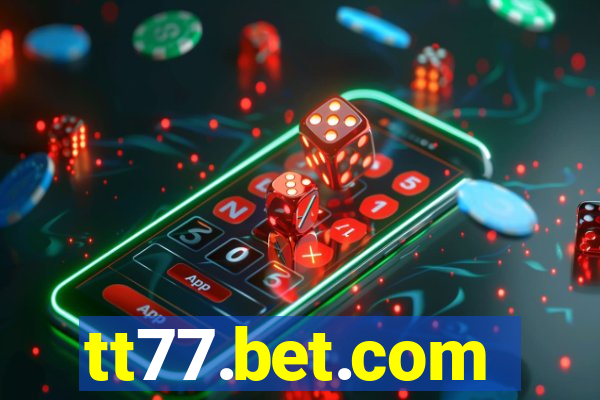 tt77.bet.com