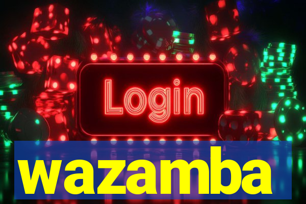 wazamba