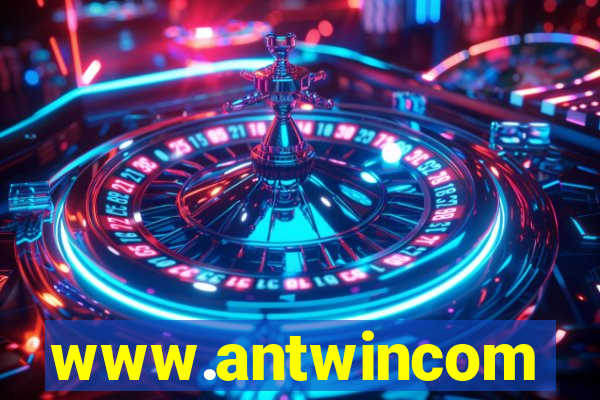 www.antwincom