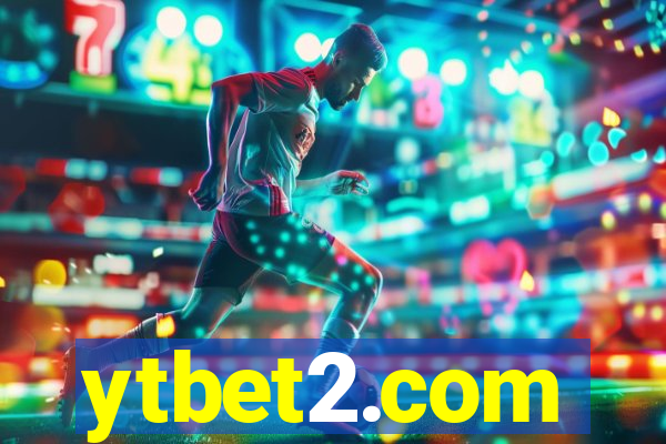 ytbet2.com